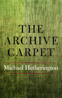 The Archive Carpet by Michael Hetherington